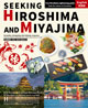 SEEKING HIROSHIMA